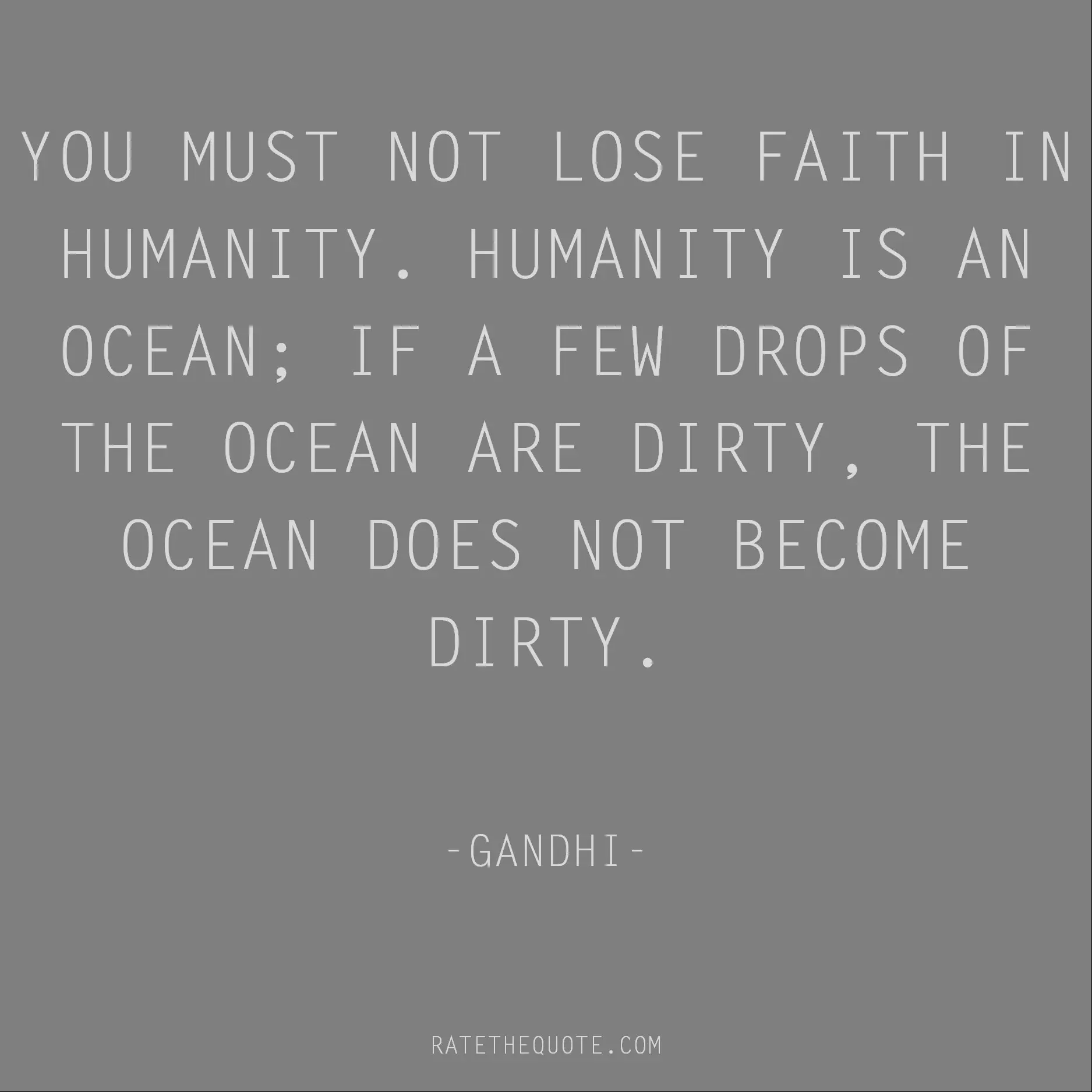 Quotes by Gandhi